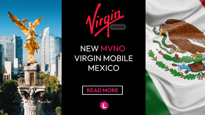 New MVNO – Virgin Mobile Mexico