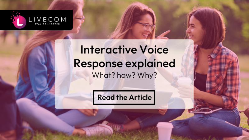 Interactive Voice Response (IVR) explained